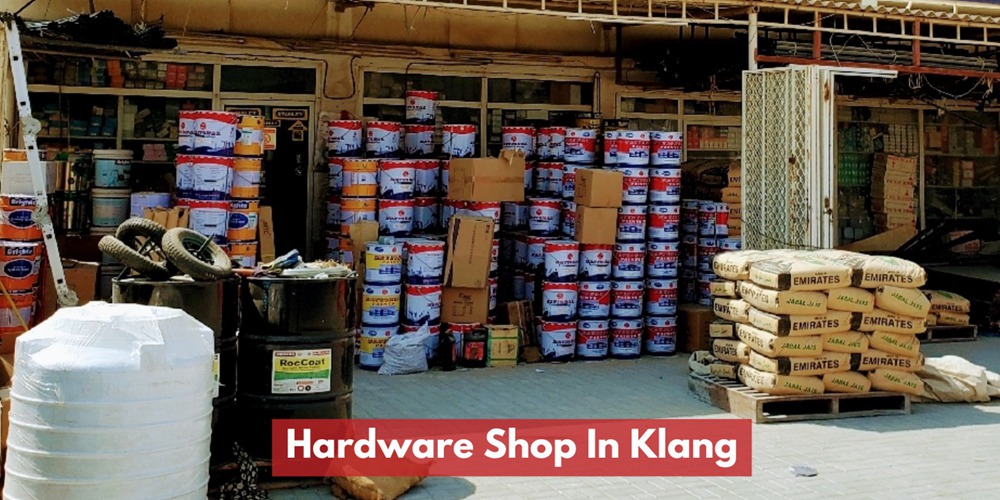 Recommended Hardware Store In Klang